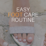 Tips to help with dry feet, cracked heels, and polished toes