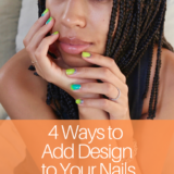 Nail design and art for your gel mani to look like new
