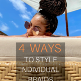 Hairstyles for your new individual braids (or box braids)